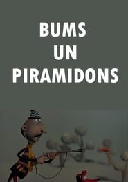 Bums un Piramidons