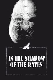Full Cast of In the Shadow of the Raven