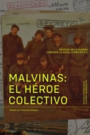 Malvinas: El Héroe Colectivo poster
