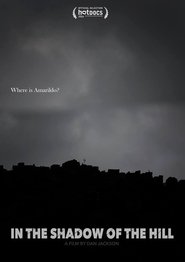 Poster In the Shadow of the Hill 2016