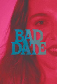 Bad Date