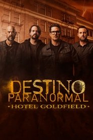 Pôster de Destino Paranormal: Hotel Goldfield