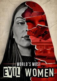 World's Most Evil Women