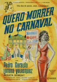 Poster Quiero morir en carnaval