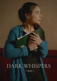 Dark Whispers Volume One постер