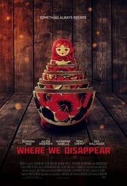Where We Disappear (2019)