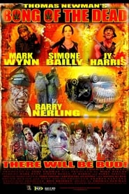 Bong of the Dead (2011)
