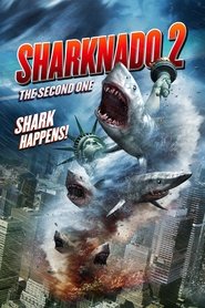 Sharknado 2: The Second One film en streaming