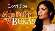 Akin Pa Rin ang Bukas