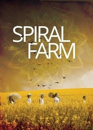 Spiral Farm постер