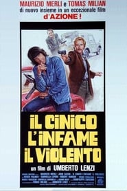 Le Cynique, l’infâme, le violent (1977)