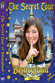 The Secret Tour of Disneyland