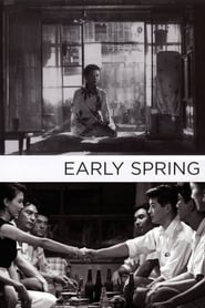 Watch Early Spring Full Movie Online 1956