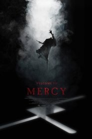 Film Welcome to Mercy streaming