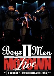 Poster Boyz II Men - Motown, A Journey Through Hitsville USA Live 2008