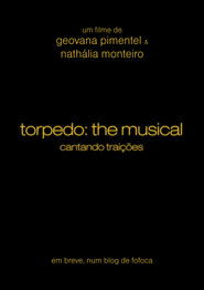 Torpedo: The Musical