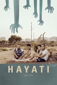 Poster Hayati: My Life 2017