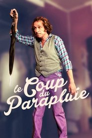 Le Coup du parapluie streaming