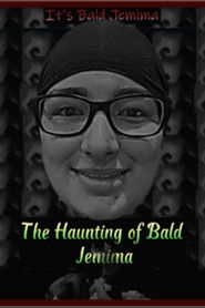 The Haunting of Bald Jemima