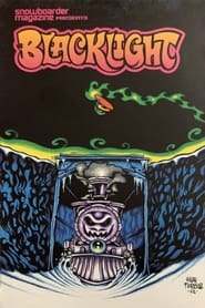 Snowboarder Magazine Presents - Blacklight