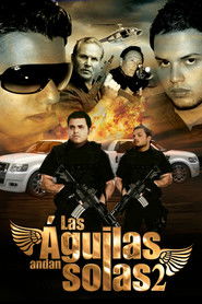 Las aguilas andan solas II