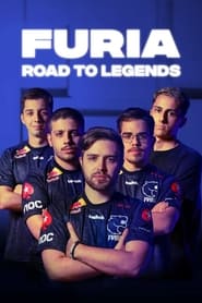 FURIA: Road to Legends streaming