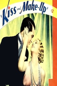 Kiss and Make-Up постер