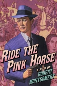 Ride the Pink Horse постер