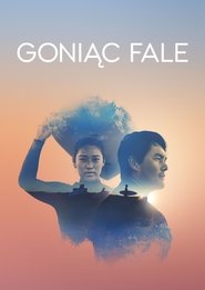 Goniąc fale