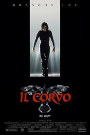 Il corvo - The Crow poster watch Il corvo - The Crow now