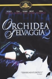 Orchidea selvaggia 2 (1991)