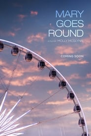 Mary Goes Round постер