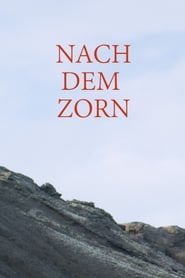 Nach dem Zorn