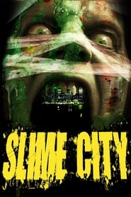 Slime City постер
