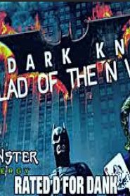 The Dark Knight: The Ballad of the N Word (2018) The Dark Knight: The Ballad of the N Word (2018)