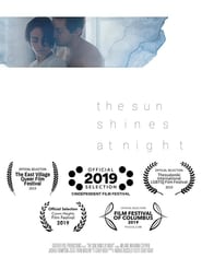 The Sun Shines at Night (2019)