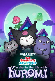 A Day in the Life with Kuromi
