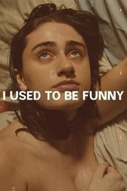 I Used to Be Funny (2023) I Used to Be Funny (2023)