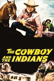 The Cowboy and the Indians 1949