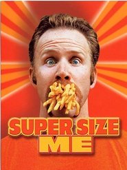 Film streaming | Voir Super Size Me en streaming | HD-serie