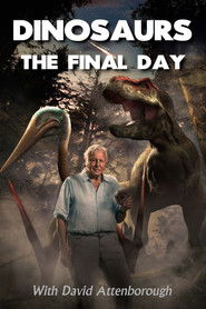 Dinosaurs: The Final Day with David Attenborough (2022)