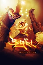 Poster B-Girl - Tanz ist dein Leben!