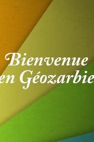 مسلسل Bienvenue en Géozarbie 2022 مترجم أون لاين بجودة عالية