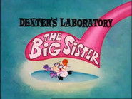Dexter's Laboratory: The Big Sister