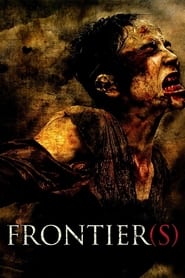 Frontière(s) 2007 مفت لا محدود رسائی