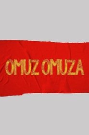 Poster Omuz Omuza - Season 1 Episode 1 : Episode 1 2024