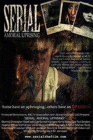 Serial: Amoral Uprising