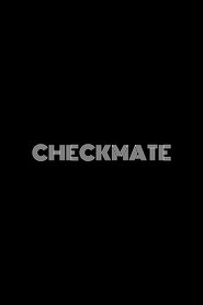 Checkmate) Checkmate ()