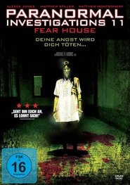 Poster Paranormal Investigations 11 - Fear House