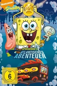 Poster SpongeBobs Atlantisches Abenteuer
